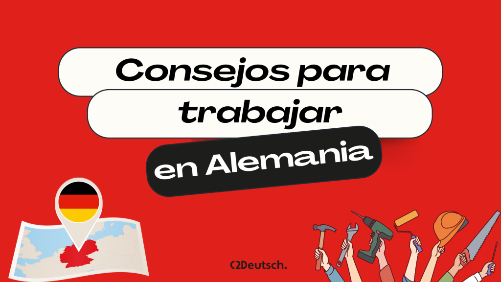 Consejos para trabajar en Alemania