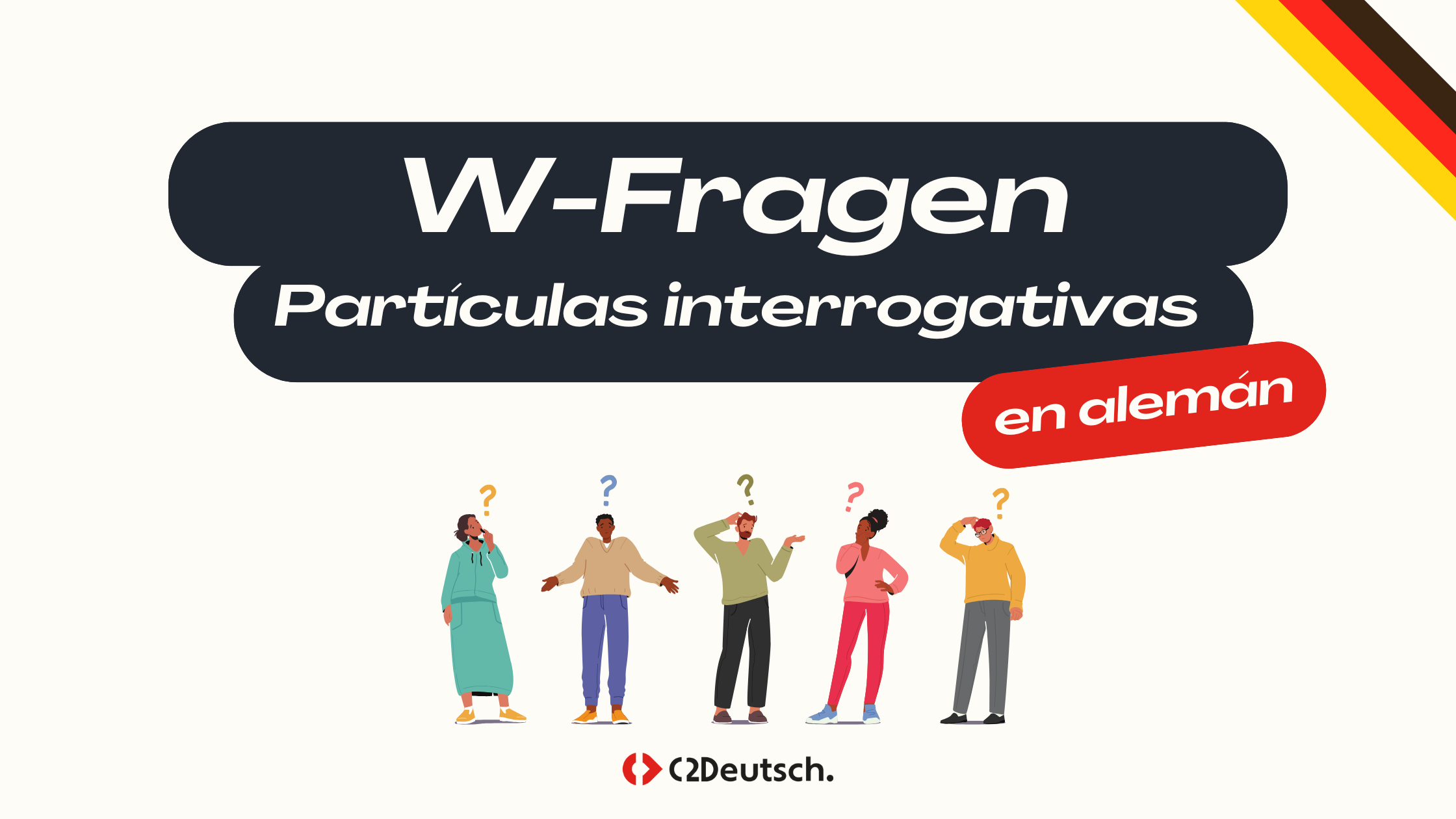 Guía para aprender cómo usar las W-Fragen