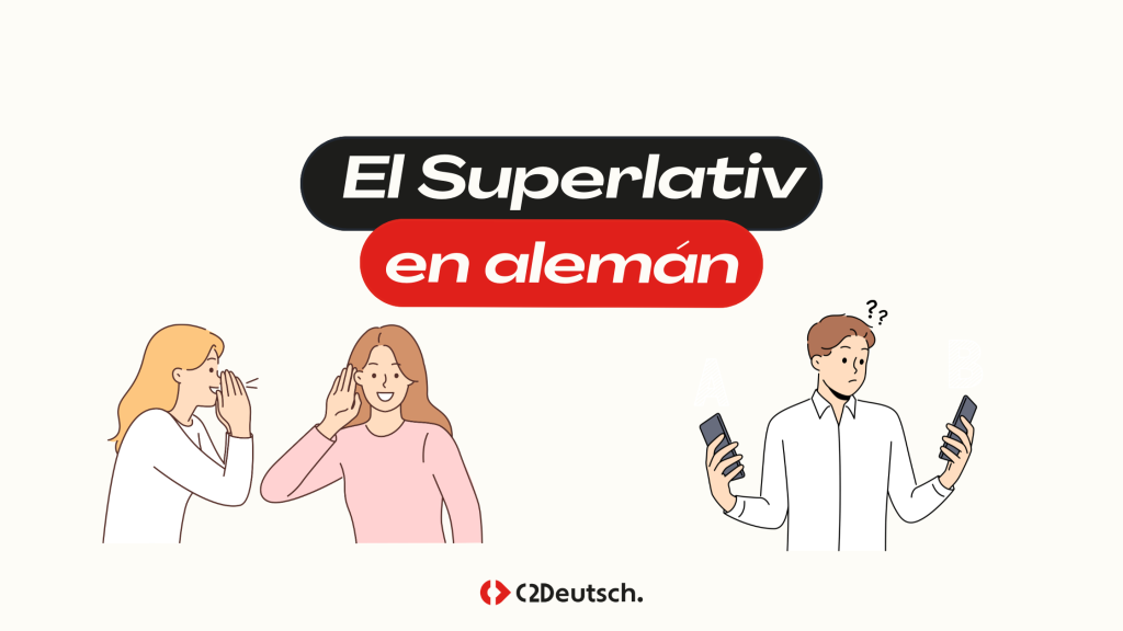 Superlativ - Superlativo en alemán