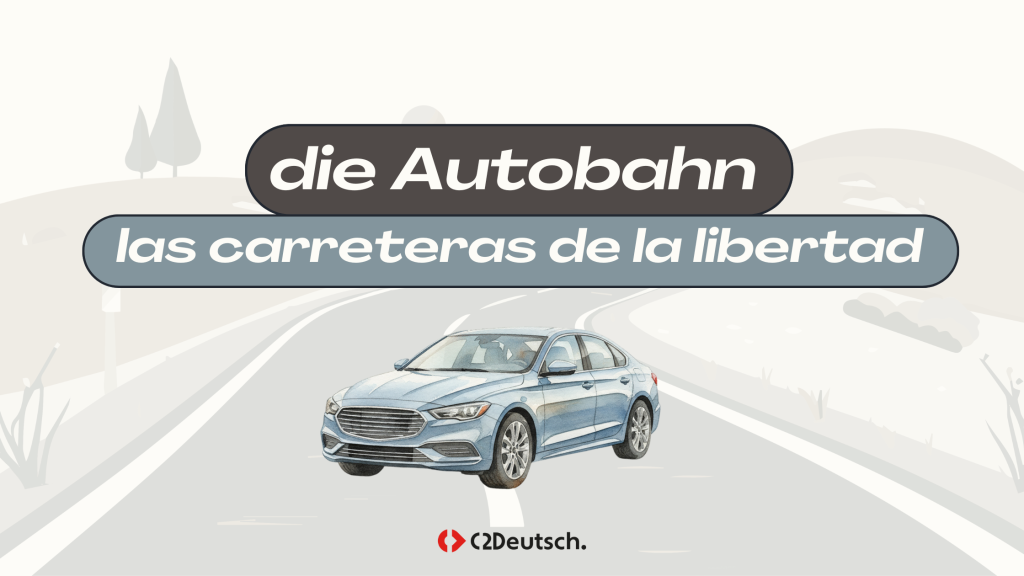 Autobahn - Autopistas alemanas